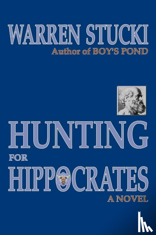 Stucki, Warren J - Hunting for Hippocrates
