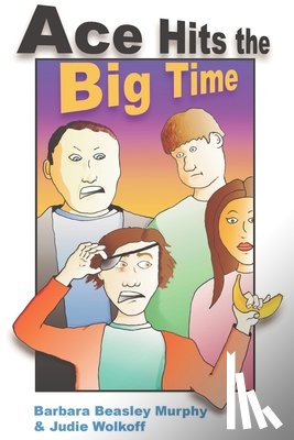 Murphy, Barbara, Wolkoff, Judie - Ace Hits the Big Time