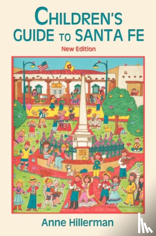 Hillerman, Anne - Children's Guide to Santa Fe (New and Revised)