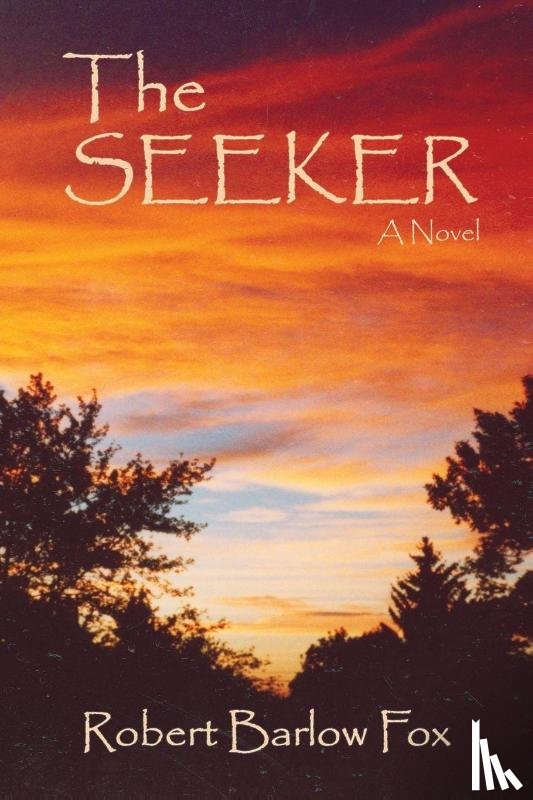 Fox, Robert B Barlow - The Seeker