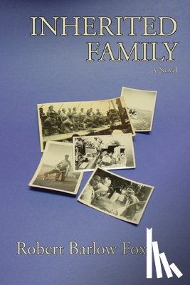 Fox, Robert Barlow - Inherited Family