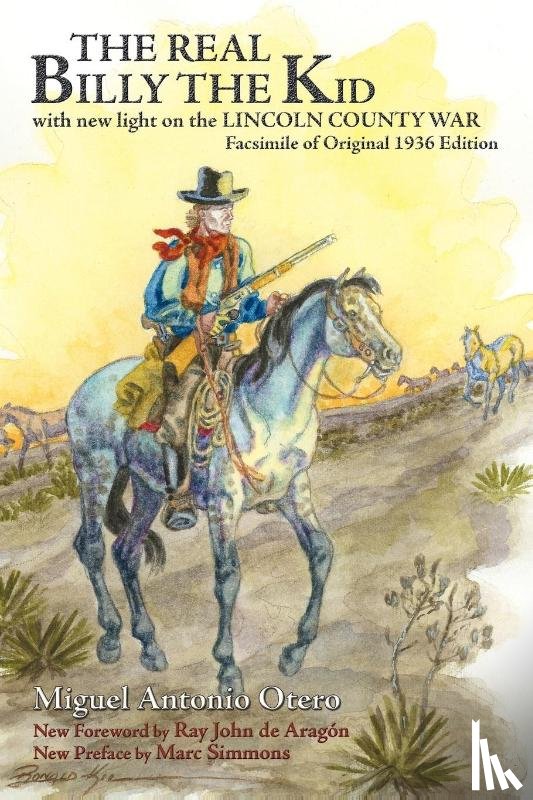 Otero, Miguel Antonio - The Real Billy the Kid