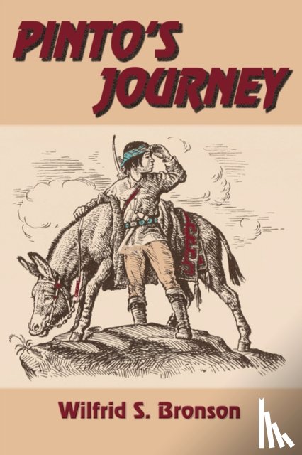 Bronson, Wilfrid S - Pinto's Journey