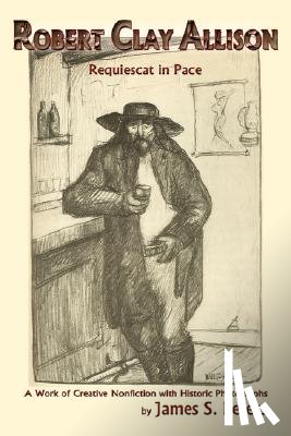 Peters, James Stephen - Robert Clay Allison