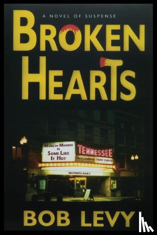 Levy, Bob - Broken Hearts