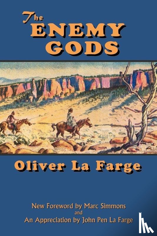La Farge, Oliver - The Enemy Gods