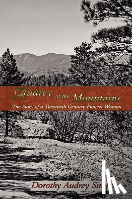 Simpson, Dorothy Audrey - Audrey of the Mountains