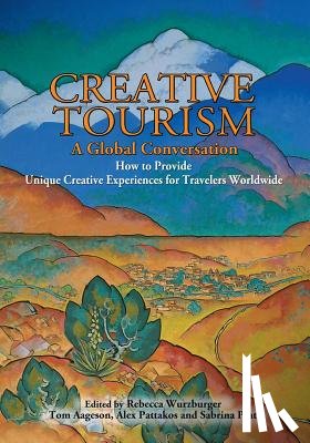  - Creative Tourism, a Global Conversation