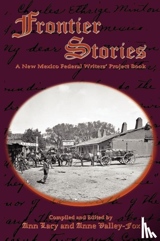 Lacy, Ann, Valley-Fox, Anne - Frontier Stories