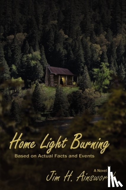 Ainsworth, Jim H - Home Light Burning