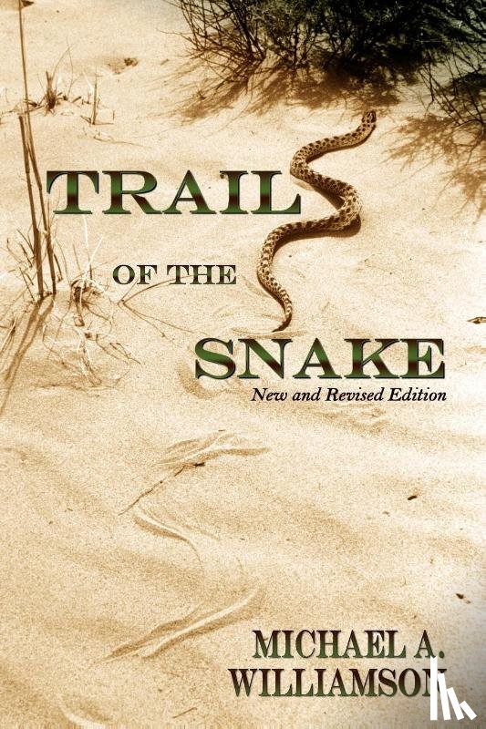 Williamson, Michael a - Trail of the Snake, Revised