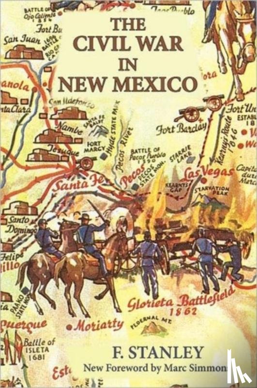 Stanley, F - The Civil War in New Mexico