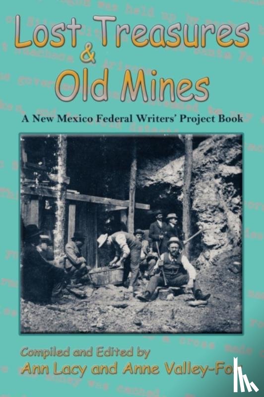 Lacy, Ann - Lost Treasures & Old Mines