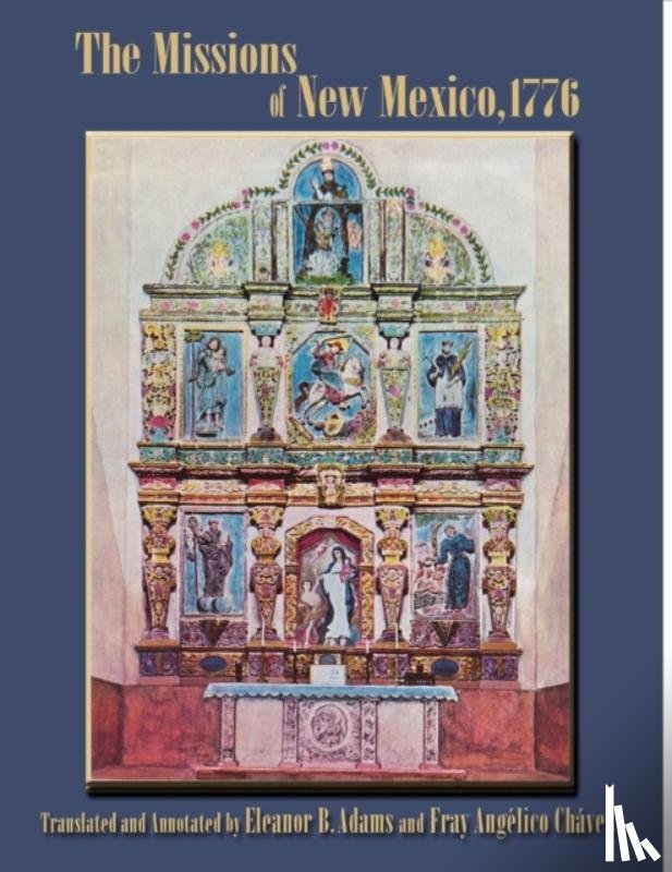 Dominguez, Francisco Atanasio - The Missions of New Mexico, 1776