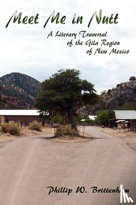 Brittenham, Phillip W - Meet Me in Nutt