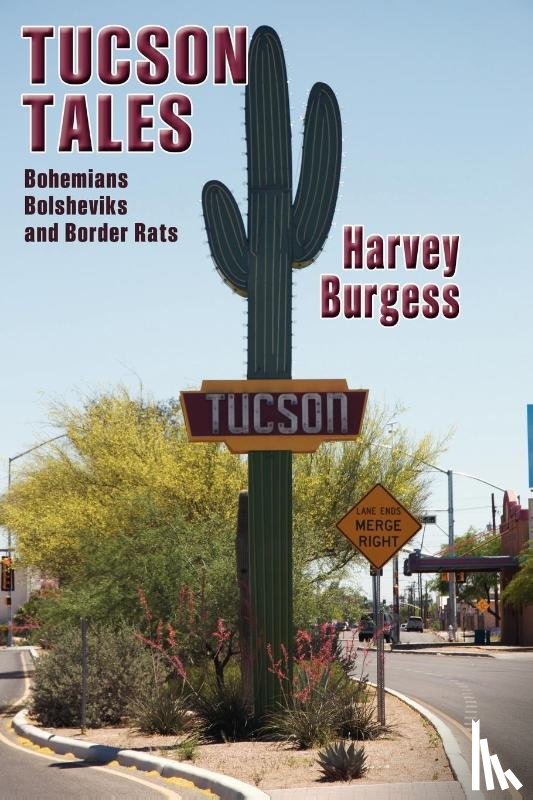 Burgess, Harvey - Tucson Tales