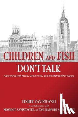 Zavistovski, Leshek - Children and Fish Don't Talk (Softcover)