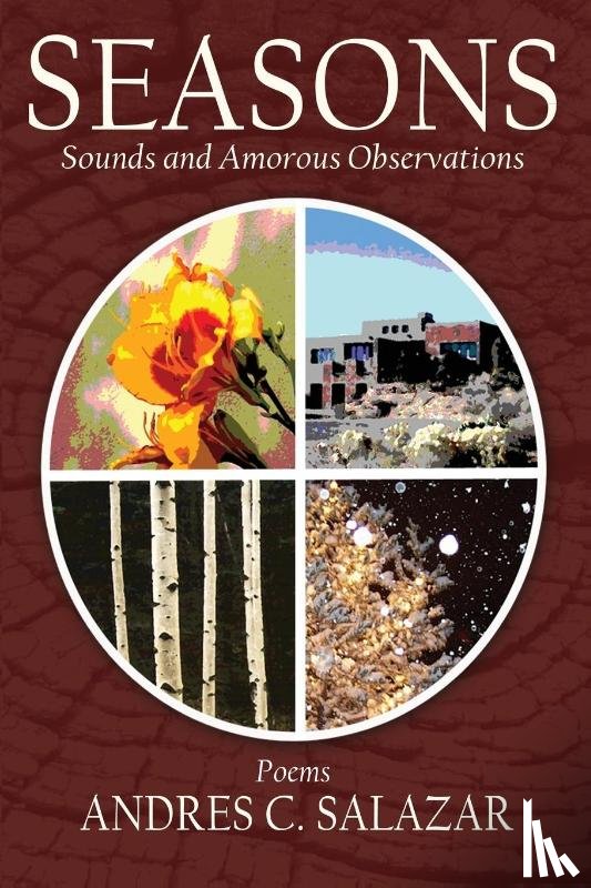 Salazar, Andres C - Seasons, Poems