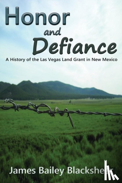 Blackshear, James Bailey - Honor and Defiance