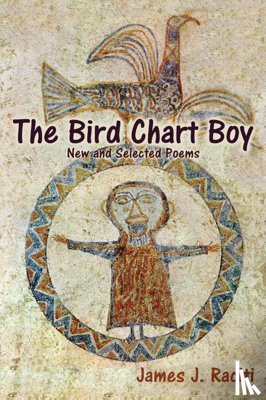 Raciti, James J - The Bird Chart Boy, Poems