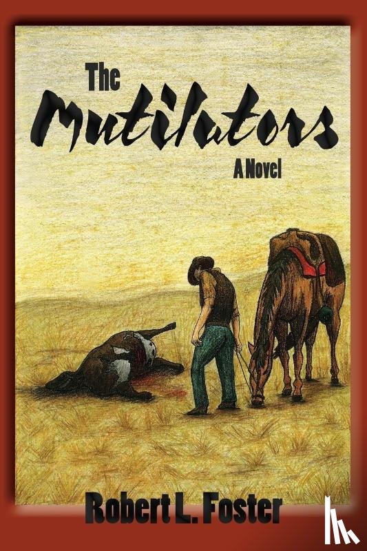 Foster, Robert L - The Mutilators
