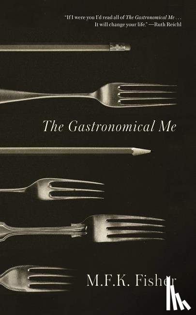 Fisher, M. F. K. - The Gastronomical ME