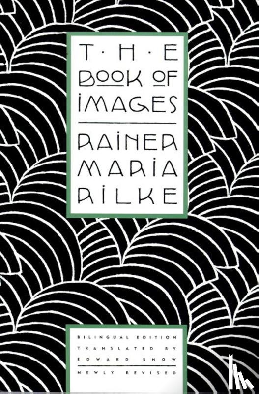 Rilke, Rainer Maria - The Book of Images