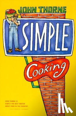 Thorne, John - Simple Cooking