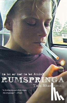 Shachtman, Tom - Rumspringa