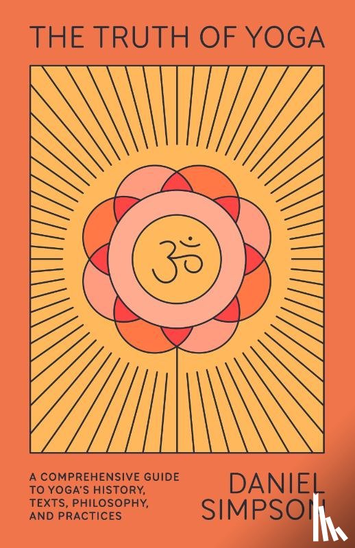 Simpson, Daniel - The Truth of Yoga
