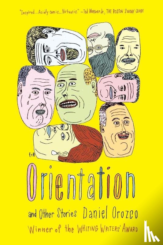 Orozco, Daniel - Orientation and Other Stories