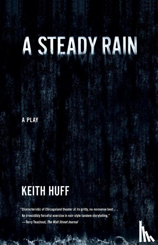 Huff, Keith - A Steady Rain