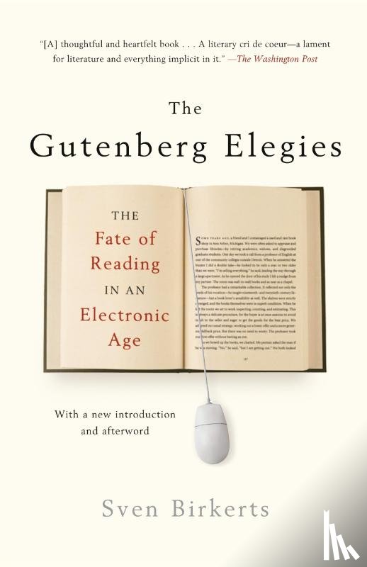 Birkets, S. - The Gutenberg Elegies