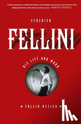 Kezich, Tullio - Federico Fellini