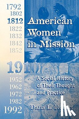 Dana Lee Robert - American Women in Mission