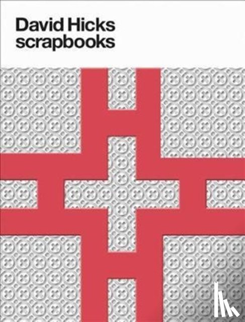 Hicks, Ashley - David Hicks Scrapbooks