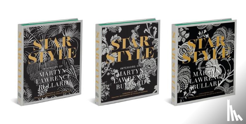 Lawrence Bullard, Martyn - Star Style: Interiors of Martyn Lawrence Bullard