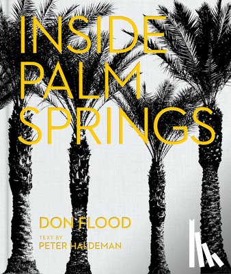  - Inside Palm Springs