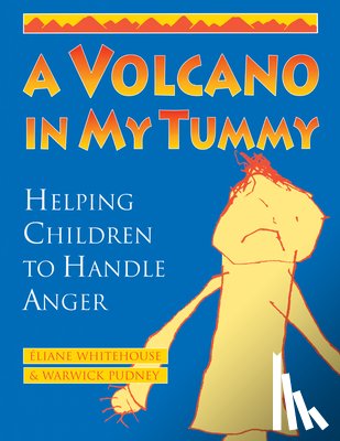 Whitehouse, Eliane, Pudney, Warwick - A Volcano in My Tummy