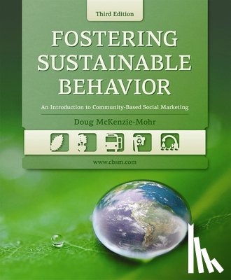 McKenzie-Mohr, Doug - Fostering Sustainable Behavior, Third Edition