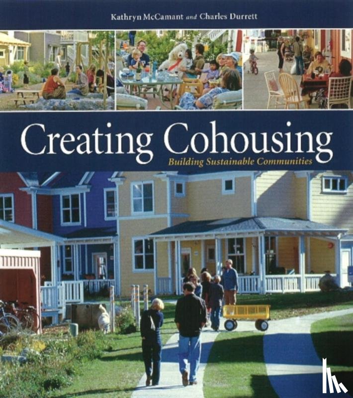 Durrett, Charles, McCamant, Kathryn - Creating Cohousing
