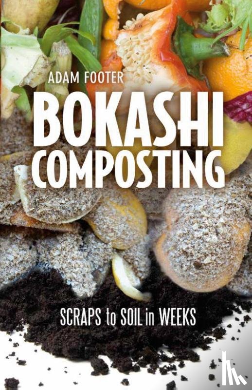 Footer, Adam - Bokashi Composting