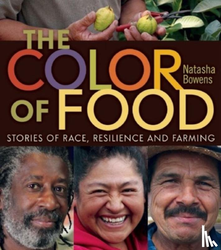 Bowens, Natasha - The Color of Food