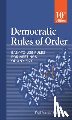Francis, Peg, Francis, Fred - Democratic Rules of Order