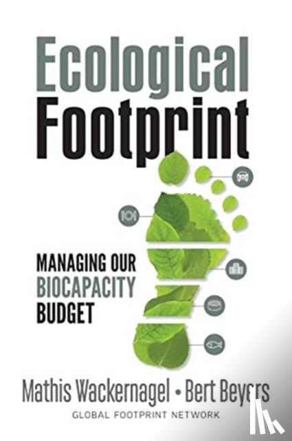 Wackernagel, Mathis, Beyers, Bert - Ecological Footprint