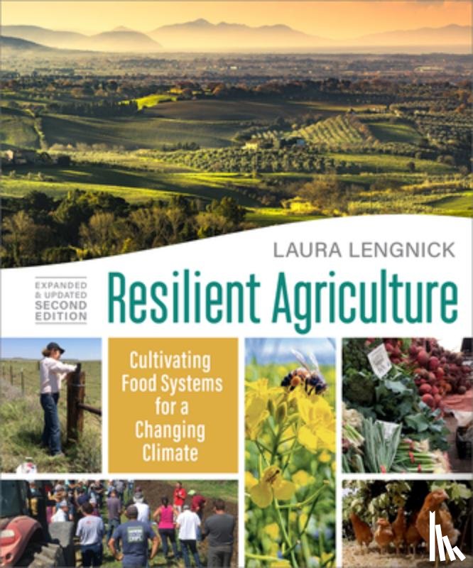 Lengnick, Laura - Resilient Agriculture: Expanded & Updated Second Edition