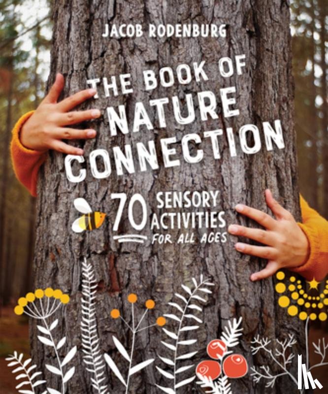 Rodenburg, Dr. Jacob - The Book of Nature Connection
