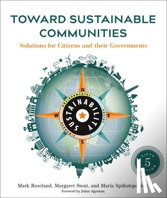 Roseland, Mark, Stout, Margaret, Spiliotopoulou, Maria - Toward Sustainable Communities, Fifth Edition