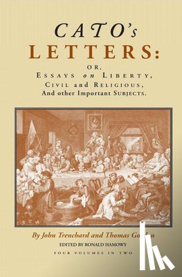 Trenchard, J - Cato's Letters, Volumes 1 & 2