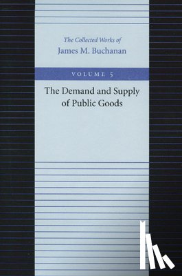 Buchanan, James - Demand & Supply of Public Goods